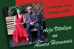 Aijas Vītoliņas un Aivara Hermaņa koncerts Liepupes muiža
